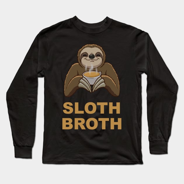 Sloth Bone Broth Long Sleeve T-Shirt by jonmlam